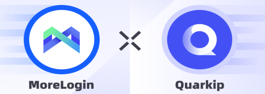  How to Set Up QuarkIP Proxies in MoreLogin | Fast & Secure Multi-Account Browsing