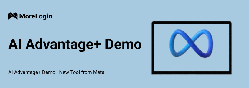 AI Advantage+ Demo | Meta’s New AI-Powered Advertising Tool