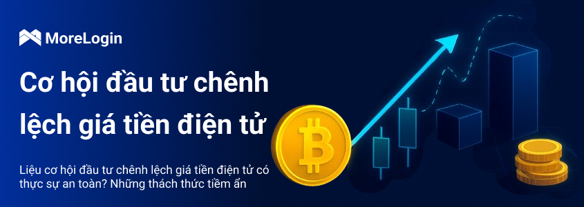 Thách thức ẩn sau cơ hội Arbitrage tiền điện tử