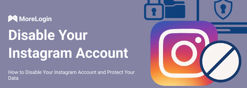 How to Disable Your Instagram Account and Protect Your Data