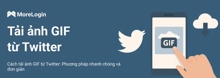 Cách tải xuống GIF từ Twitter: Phương pháp nhanh chóng và dễ dàng