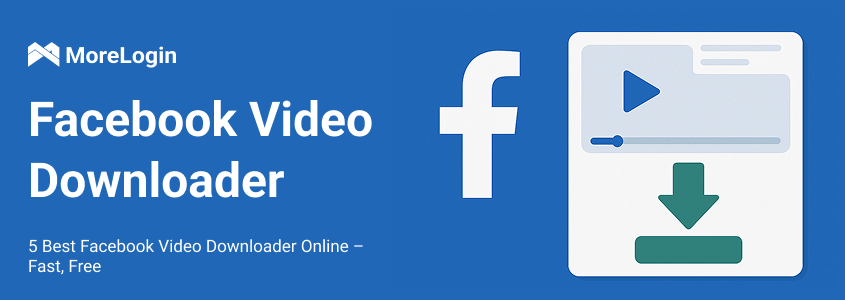 5 Best Facebook Video Downloader Online – Fast, Free