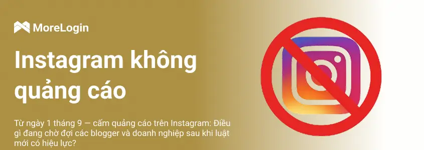 Instagram không quảng cáo | Điều gì đang chờ đợi các blogger và doanh nghiệp.