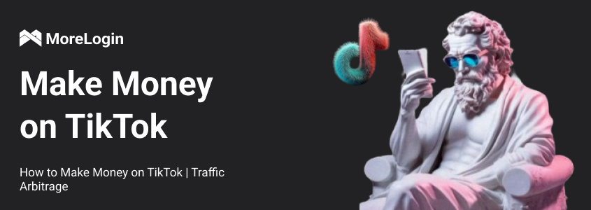 How to Make Money on TikTok | Traffic Arbitrage