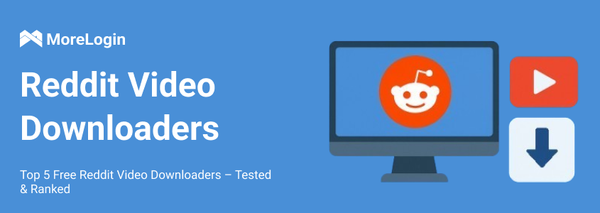 Top 5 Free Reddit Video Downloaders – Tested & Ranked