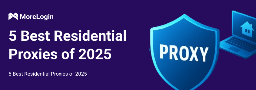 5 Best Residential Proxies of 2025
