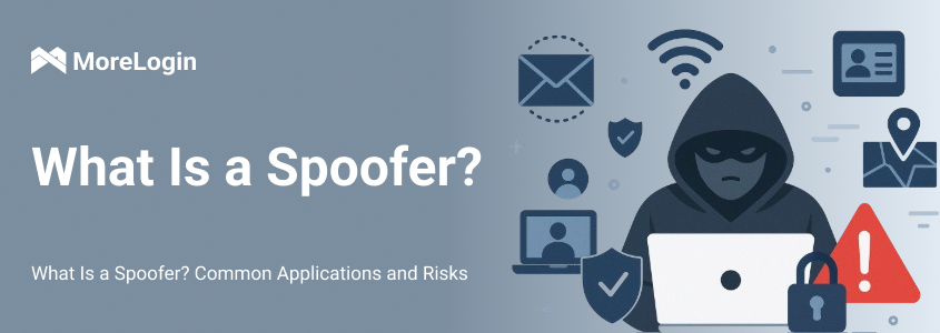What Is a Spoofer? Common Applications and Risks