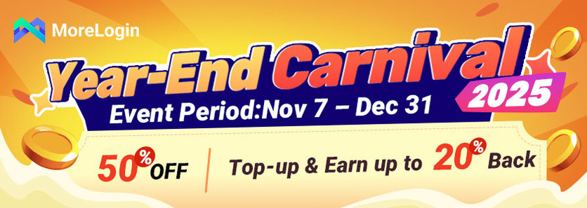 Year-End Carnival 2025 丨Morelogin