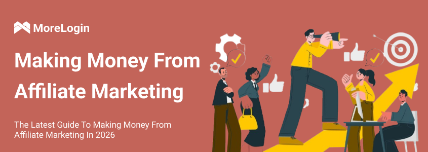 How to Make Money with Affiliate Marketing in 2026